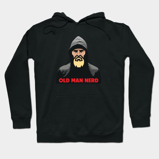 Old Man Nerd Hoodie by HellraiserDesigns